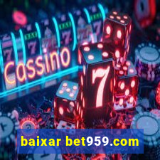 baixar bet959.com